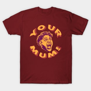 Brisbane Broncos - Reece WALSH - YOUR MUM! T-Shirt